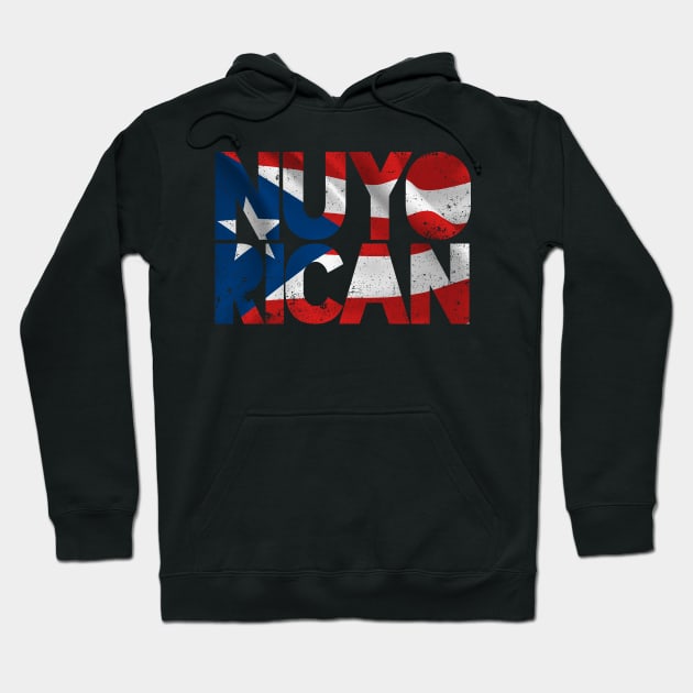 Nuyorican - Puerto Rican - New Yorker - grunge design Hoodie by verde